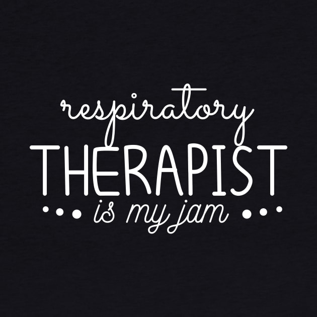 respiratory therapist is my jam by mezy